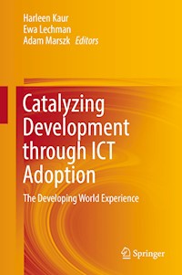 Catalyzing Development through ICT Adoption -  - E-Book