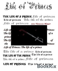 Life of Princes - Vanessa Mayer - E-Book