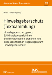 Hinweisgeberschutz (Textsammlung) - Marcus Sonnenberg - E-Book