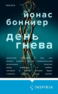 День гнева - Йонас Бонниер - E-Book