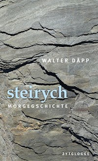 steirych - Walter Däpp - E-Book