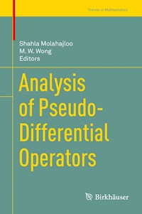 Analysis of Pseudo-Differential Operators -  - E-Book