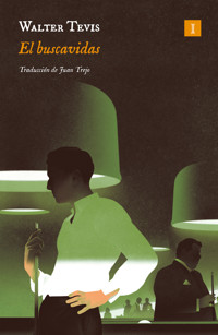 El buscavidas - Walter S. Tevis - E-Book