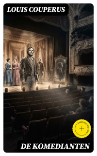 De komedianten - Louis Couperus - E-Book