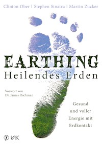 Earthing - Heilendes Erden - Clinton Ober - E-Book