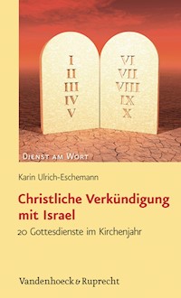 Christliche Verkündigung mit Israel - Karin Ulrich-Eschemann - E-Book