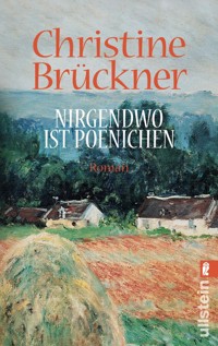 Nirgendwo ist Poenichen - Christine Brückner - E-Book