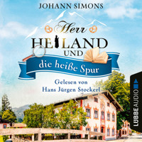 Herr Heiland und die heiße Spur - Herr Heiland, Folge 11 (Ungekürzt) - Johann Simons - Hörbuch