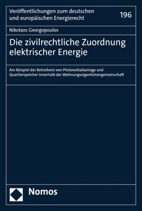 Die zivilrechtliche Zuordnung elektrischer Energie - Nikolaos Georgopoulos - E-Book