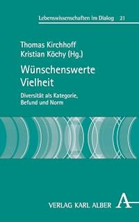 Wünschenswerte Vielheit - - E-Book