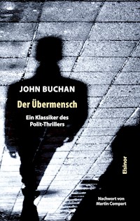 Der Übermensch - John Buchan - E-Book