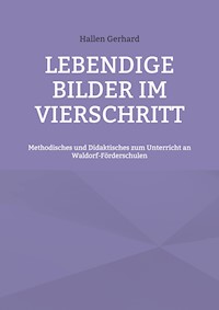 Lebendige Bilder im Vierschritt - Hallen Gerhard - E-Book