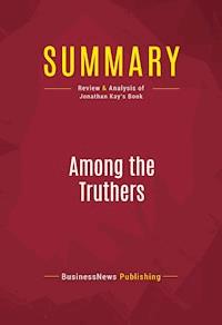 Summary: Among the Truthers - BusinessNews Publishing - E-Book