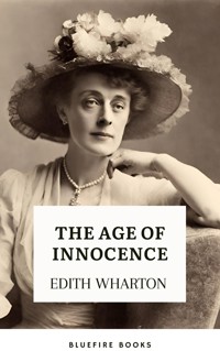 The Age of Innocence - Edith Wharton - E-Book