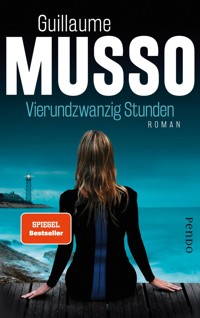 Vierundzwanzig Stunden - Guillaume Musso - E-Book