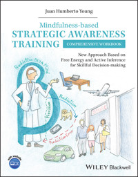 Mindfulness-based Strategic Awareness Training Comprehensive Workbook - Juan Humberto Young - E-Book