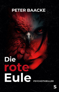 Die rote Eule - Peter Baacke - E-Book