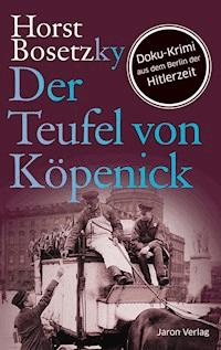 Der Teufel von Köpenick - Horst Bosetzky - E-Book