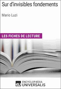 Sur d'invisibles fondements de Mario Luzi - Encyclopaedia Universalis - E-Book
