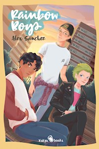 Rainbow Boys - Alex Sanchez - E-Book