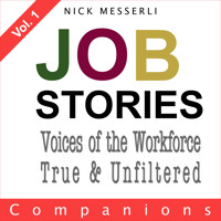 Job Stories Vol. 1 - Companions - Nick Messerli - Hörbuch