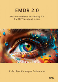 EMDR 2.0 - Ewa Katarzyna Budna M.A. - E-Book