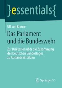 Das Parlament und die Bundeswehr - Ulf Krause - E-Book