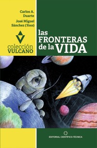 Las fronteras de la vida - Carlos A. Duarte Cano - E-Book