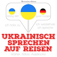 Ukrainisch sprechen auf Reisen - JM Gardner - Hörbuch