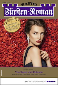 Fürsten-Roman 2555 - Silvia Milius - E-Book