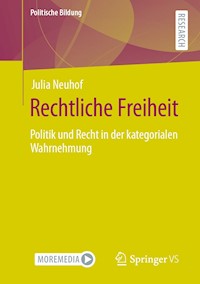 Rechtliche Freiheit - Julia Neuhof - E-Book