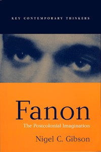 Fanon - Nigel C. Gibson - E-Book
