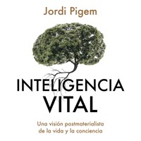 Inteligencia vital - Jordi Pigem - Hörbuch