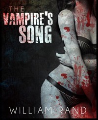 The Vampire's Song - William Rand - E-Book