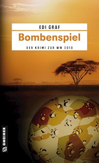 Bombenspiel - Edi Graf - E-Book