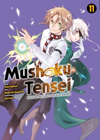 Mushoku Tensei, Band 11 - Rifujin Na Magonote - E-Book