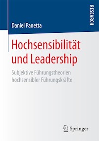 Hochsensibilität und Leadership - Daniel Panetta - E-Book