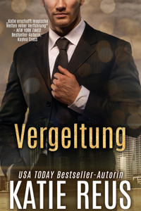Vergeltung (Retribution Reihe, Band 1) - Katie Reus - E-Book