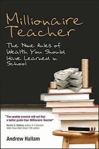 Millionaire Teacher - Andrew Hallam - E-Book