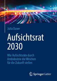 Aufsichtsrat 2030 - Julia Duwe - E-Book