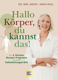 Hallo Körper, du kannst das! - Anna Paul - E-Book