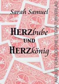Herzbube und Herzkönig - Sarah Samuel - E-Book