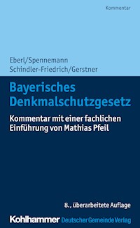 Bayerisches Denkmalschutzgesetz - Dieter J. Martin - E-Book