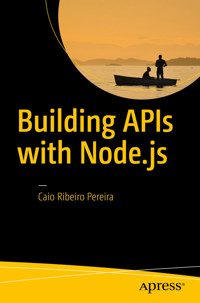 Building APIs with Node.js - Caio Ribeiro Pereira - E-Book