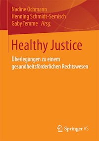 Healthy Justice - - E-Book