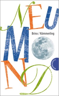 Neumond - Brinx/Kömmerling - E-Book