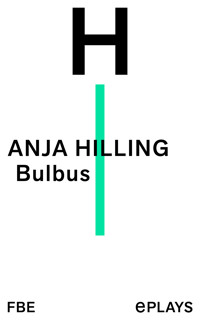 Bulbus - Anja Hilling - E-Book