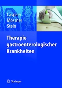 Therapie gastroenterologischer Krankheiten -  - E-Book