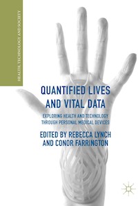 Quantified Lives and Vital Data -  - E-Book