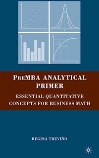PreMBA Analytical Primer - Regina Trevino - E-Book